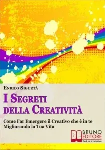 Copertina di I segreti della creatività